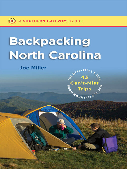 Title details for Backpacking North Carolina by Joe Miller - Available